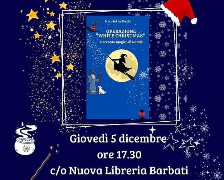 Verso il Natale con “Operazione White Christmas” di Nicoletta Fazio